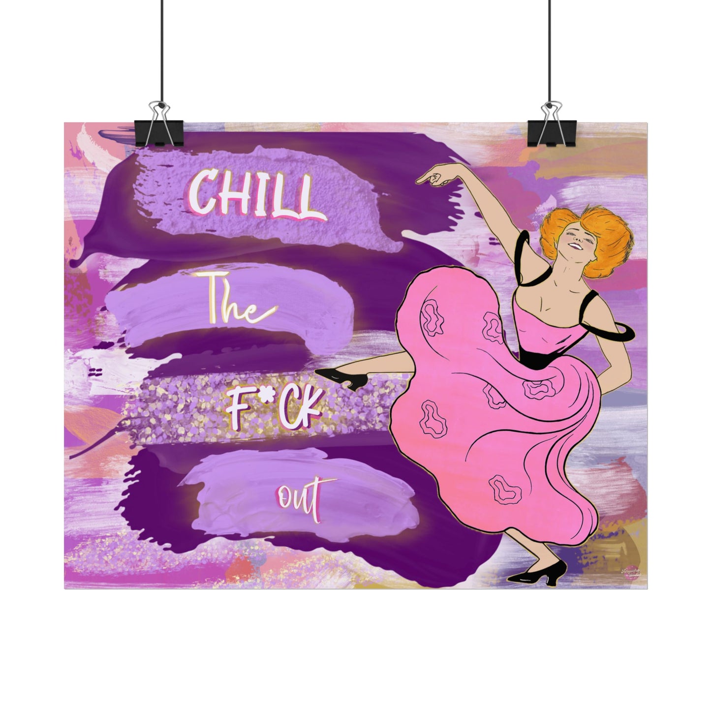 Chill the Fck Out Poster
