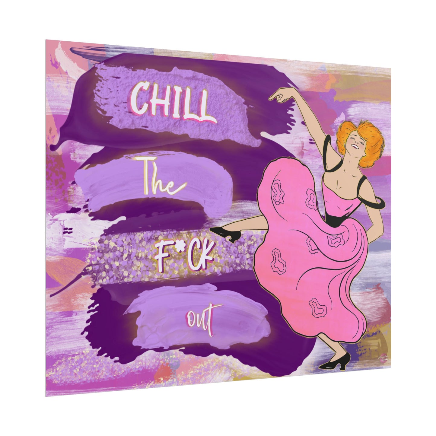 Chill the Fck Out Poster