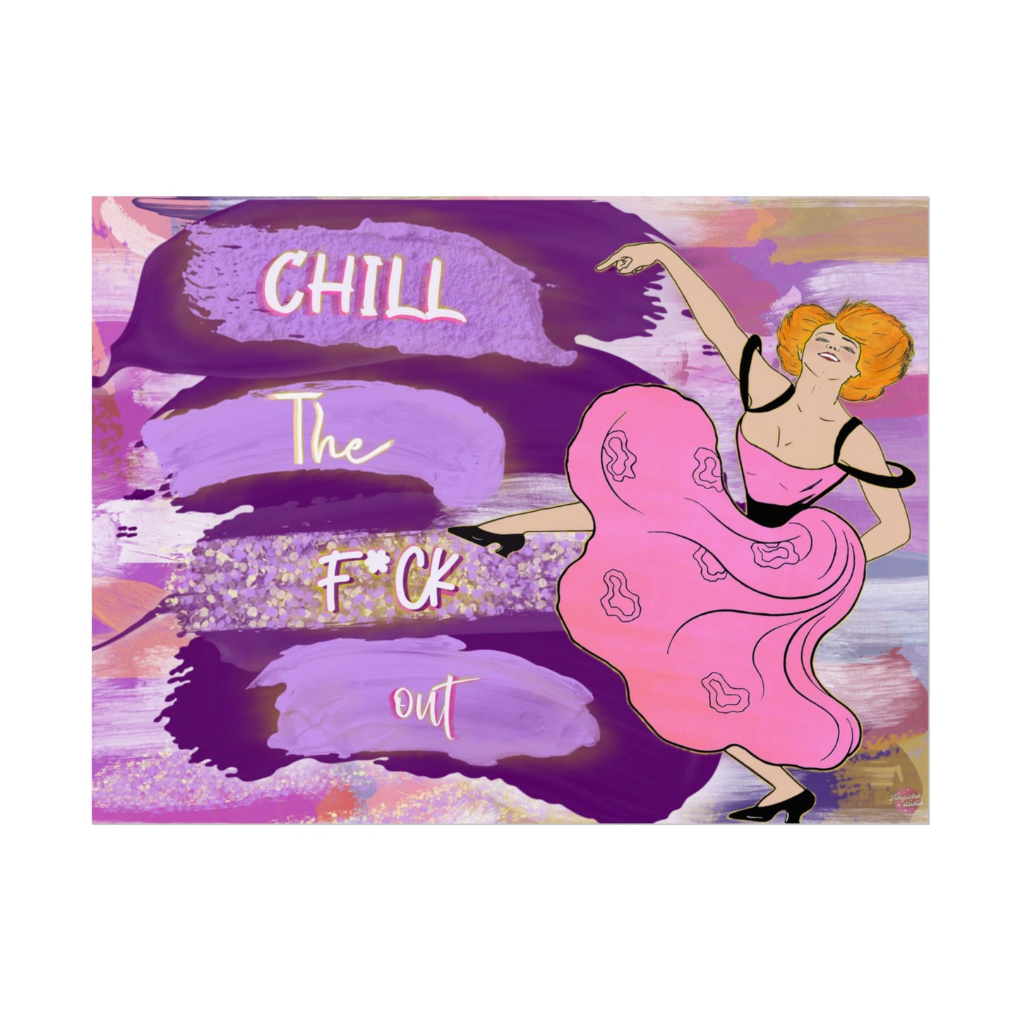 Chill the Fck Out Poster