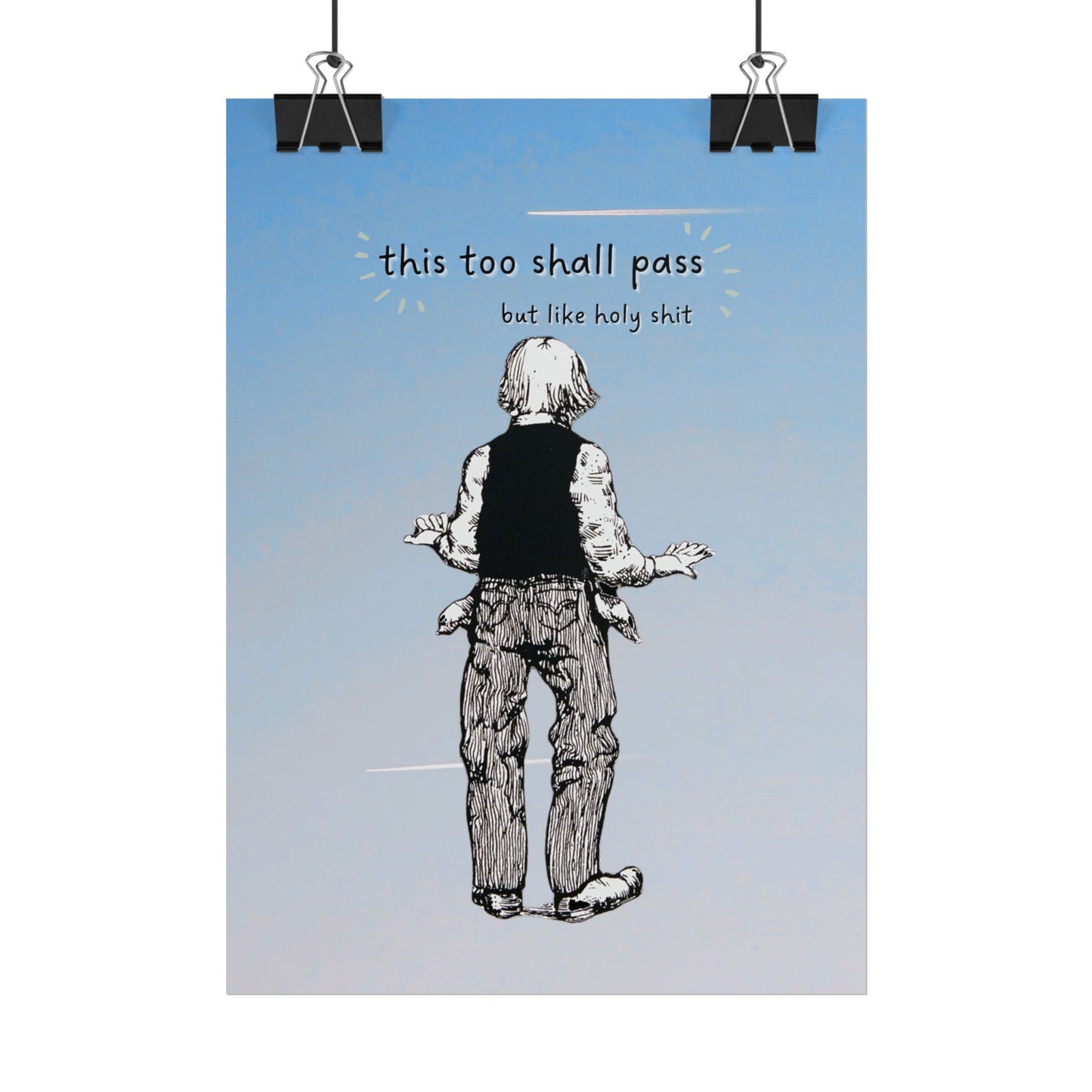 This Too Shall Pass Poster