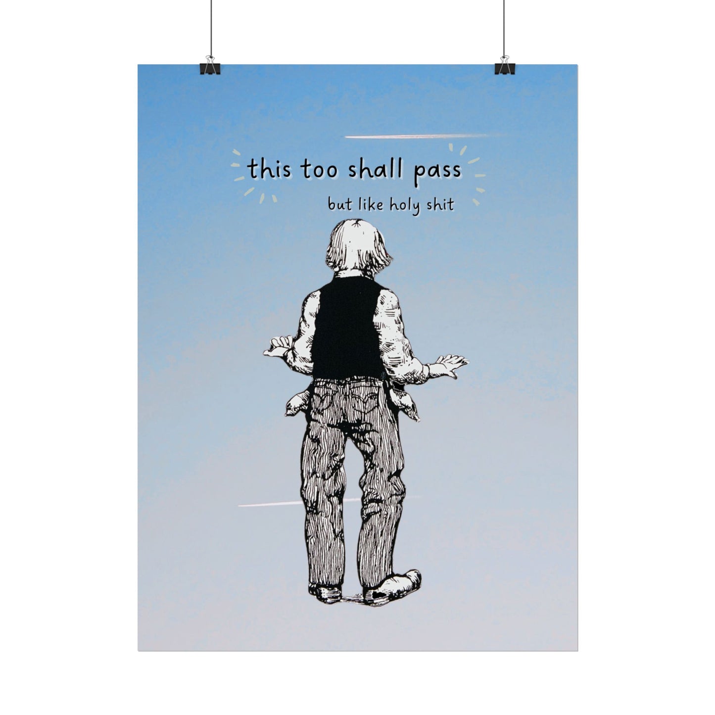 This Too Shall Pass Poster