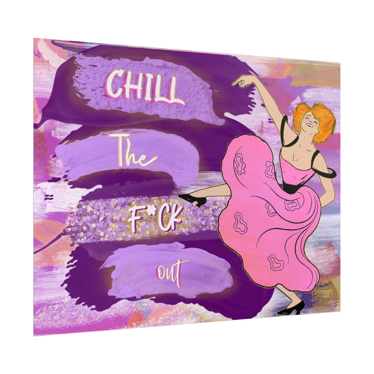 Chill the Fck Out Poster