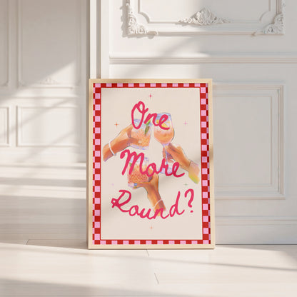 One More Round Poster