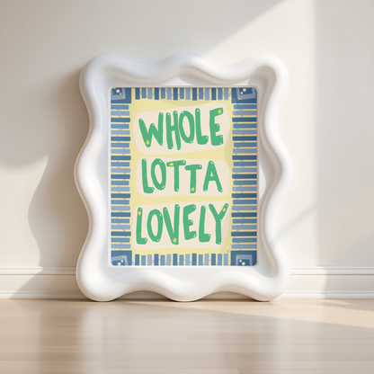 Lotta Lovely Poster