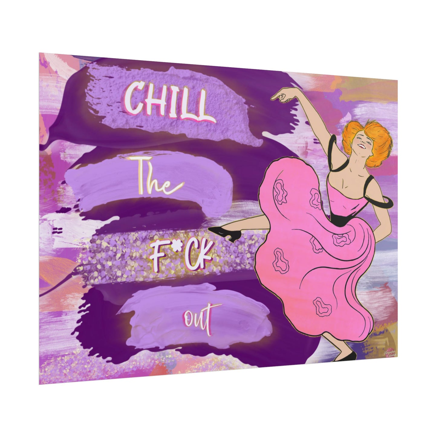 Chill the Fck Out Poster