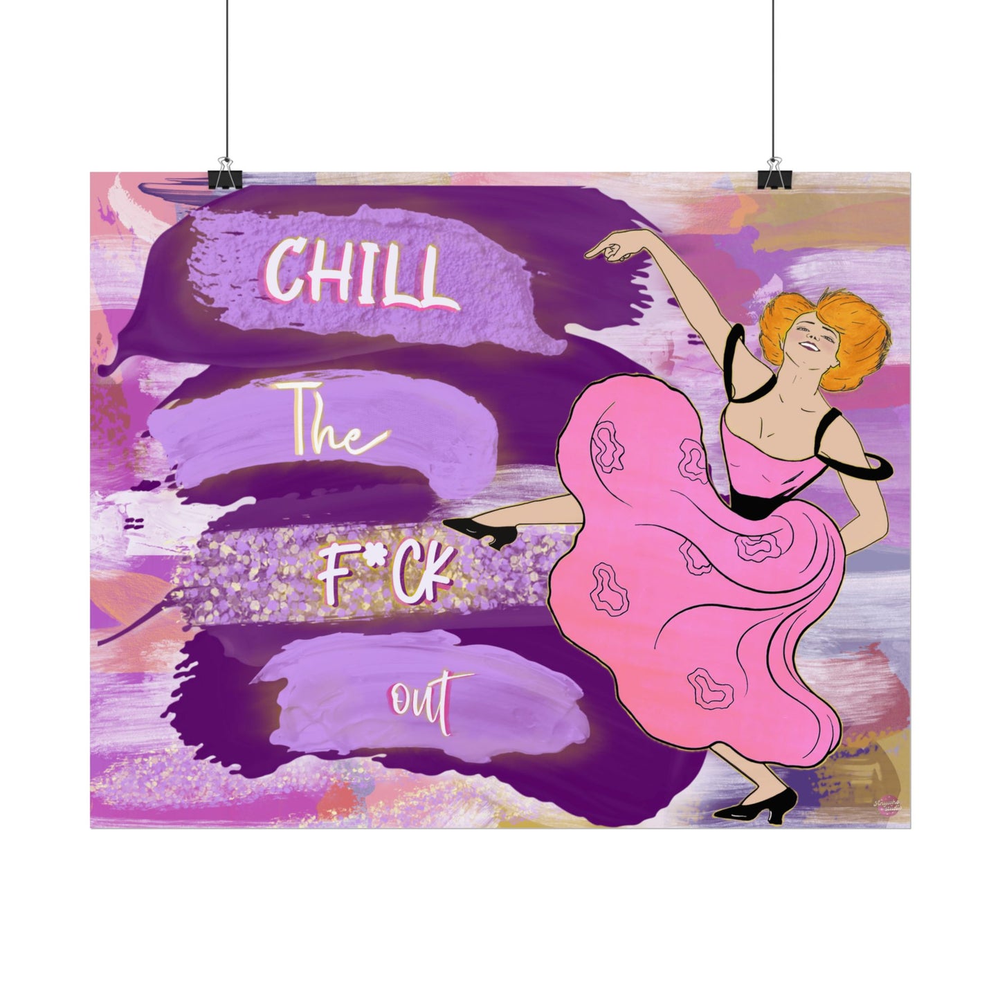 Chill the Fck Out Poster