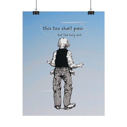 This Too Shall Pass Poster